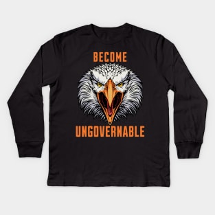 Become Ungovernable Kids Long Sleeve T-Shirt